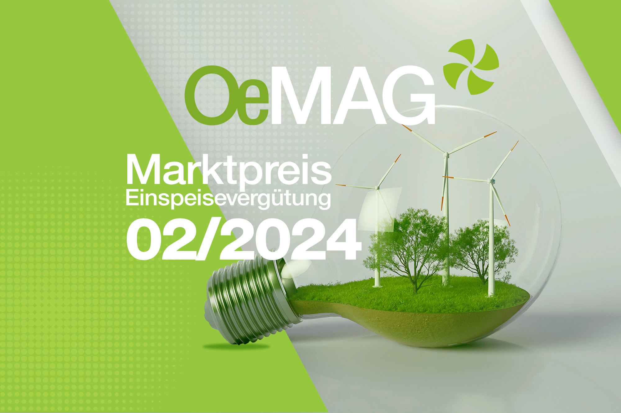 OeMAG Marktpreis Februar 2024: 6,29 ct/kWh